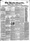 Bucks Gazette Saturday 21 January 1843 Page 1