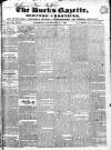 Bucks Gazette Saturday 01 July 1843 Page 1