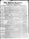 Bucks Gazette Saturday 12 August 1843 Page 1