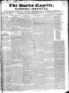 Bucks Gazette Saturday 23 September 1843 Page 1