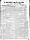Bucks Gazette Saturday 09 December 1843 Page 1