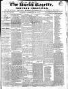 Bucks Gazette Saturday 20 April 1844 Page 1