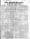 Bucks Gazette Saturday 12 April 1845 Page 1
