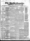 Bucks Gazette Saturday 10 May 1845 Page 1