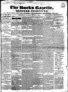 Bucks Gazette Saturday 14 March 1846 Page 1