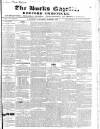 Bucks Gazette Saturday 04 March 1848 Page 1