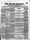 Bucks Gazette Saturday 17 March 1849 Page 1