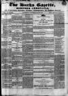 Bucks Gazette Saturday 12 May 1849 Page 1
