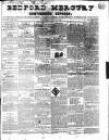 Bedfordshire Mercury Saturday 13 July 1839 Page 1