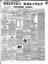 Bedfordshire Mercury Saturday 30 November 1839 Page 1