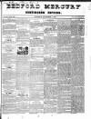 Bedfordshire Mercury Saturday 07 December 1839 Page 1