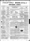 Bedfordshire Mercury Saturday 11 January 1840 Page 1
