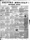 Bedfordshire Mercury Saturday 13 June 1840 Page 1