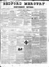 Bedfordshire Mercury Saturday 11 July 1840 Page 1