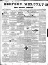 Bedfordshire Mercury Saturday 20 March 1841 Page 1