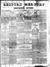 Bedfordshire Mercury Saturday 25 December 1841 Page 1