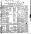 Bedfordshire Mercury Saturday 20 April 1850 Page 1