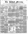 Bedfordshire Mercury Saturday 09 November 1850 Page 1