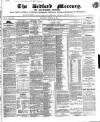 Bedfordshire Mercury Saturday 20 March 1852 Page 1