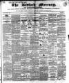 Bedfordshire Mercury Saturday 25 March 1854 Page 1