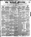 Bedfordshire Mercury Saturday 22 April 1854 Page 1