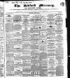 Bedfordshire Mercury Saturday 29 July 1854 Page 1