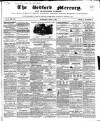 Bedfordshire Mercury Saturday 14 July 1855 Page 1