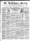 Bedfordshire Mercury Monday 06 December 1858 Page 1