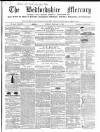 Bedfordshire Mercury Monday 06 February 1860 Page 1