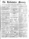 Bedfordshire Mercury Monday 23 July 1860 Page 1