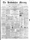 Bedfordshire Mercury Monday 30 July 1860 Page 1