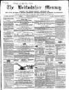 Bedfordshire Mercury Monday 22 October 1860 Page 1