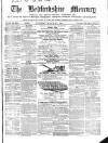 Bedfordshire Mercury Saturday 23 March 1861 Page 1