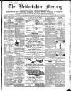 Bedfordshire Mercury Saturday 30 March 1861 Page 1