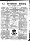 Bedfordshire Mercury Saturday 07 December 1861 Page 1