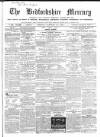 Bedfordshire Mercury Monday 12 January 1863 Page 1