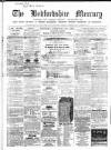 Bedfordshire Mercury Saturday 28 February 1863 Page 1