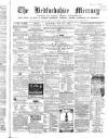 Bedfordshire Mercury Saturday 23 May 1863 Page 1