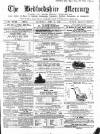 Bedfordshire Mercury Saturday 04 June 1864 Page 1