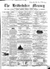 Bedfordshire Mercury Saturday 09 July 1864 Page 1