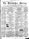 Bedfordshire Mercury Saturday 25 March 1865 Page 1