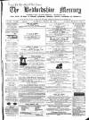 Bedfordshire Mercury Saturday 22 April 1865 Page 1