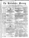 Bedfordshire Mercury Saturday 19 October 1867 Page 1
