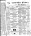 Bedfordshire Mercury Saturday 17 July 1869 Page 1