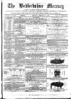 Bedfordshire Mercury Saturday 19 February 1870 Page 1