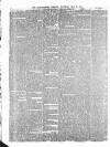 Bedfordshire Mercury Saturday 21 May 1870 Page 6