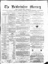 Bedfordshire Mercury Saturday 02 July 1870 Page 1