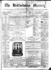 Bedfordshire Mercury Saturday 13 January 1872 Page 1