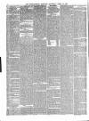 Bedfordshire Mercury Saturday 12 April 1873 Page 6