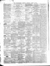 Bedfordshire Mercury Saturday 11 April 1874 Page 4